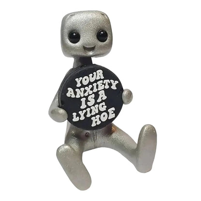 Your Anxiety Is A Lying H*e Robot Figurine， Art Toy Mental Health Desk Christmas Decorations And