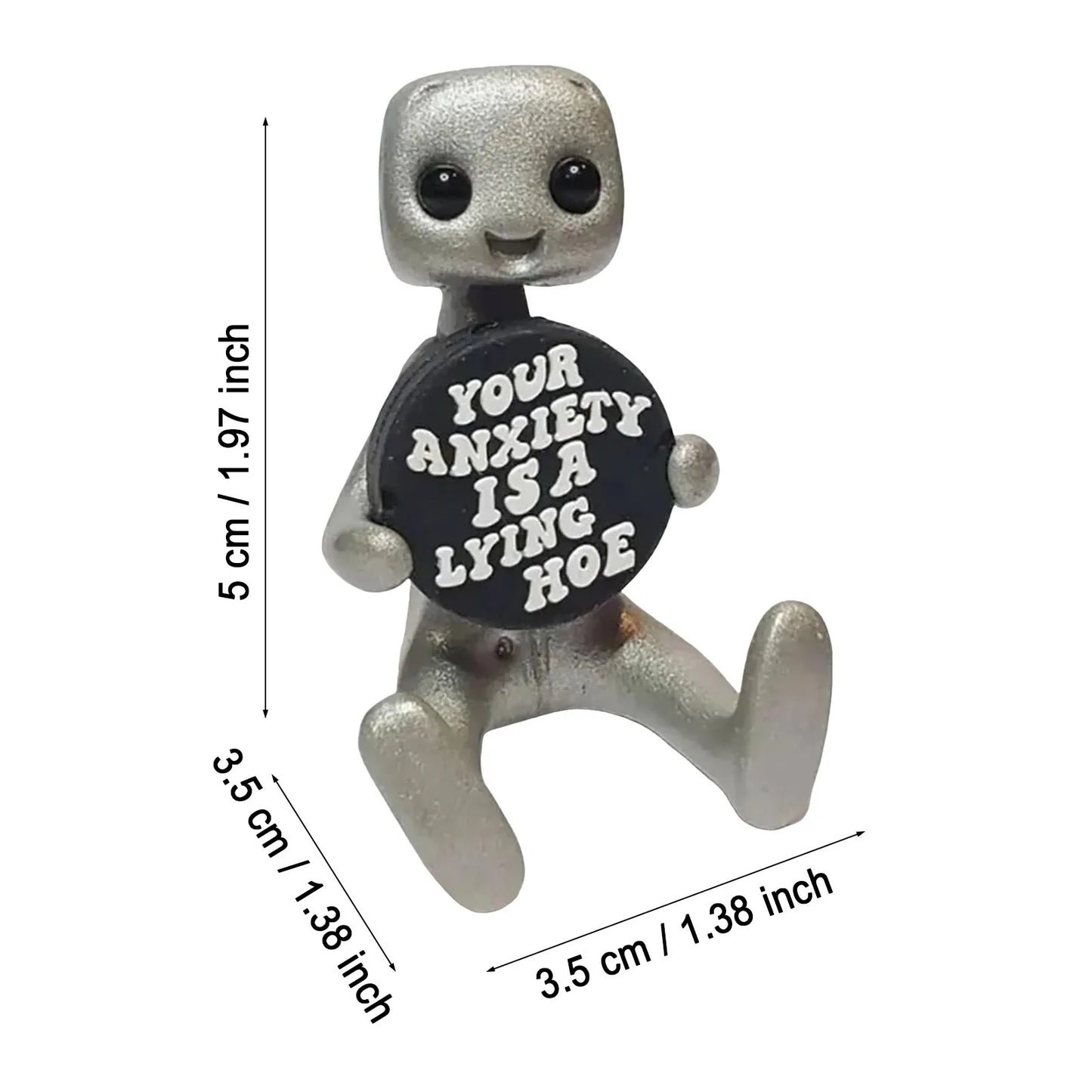 Your Anxiety Is A Lying H*e Robot Figurine， Art Toy Mental Health Desk Christmas Decorations And