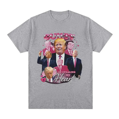 Funny Donald Trump Stealing My Heart Guilty T-shirt  Women's High Quality Soft Casual Short sleeved T-shirt Unisex