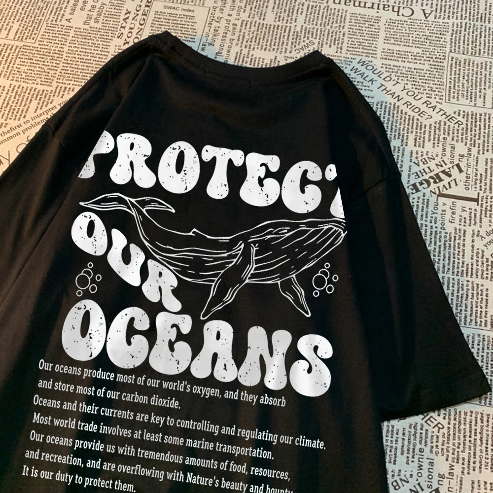 Protect Our Oceans Whale Landing Clothing Men Summer New T-Shirts Vintage Loose Half Sleeves Personality Oversize T-Shirts Women