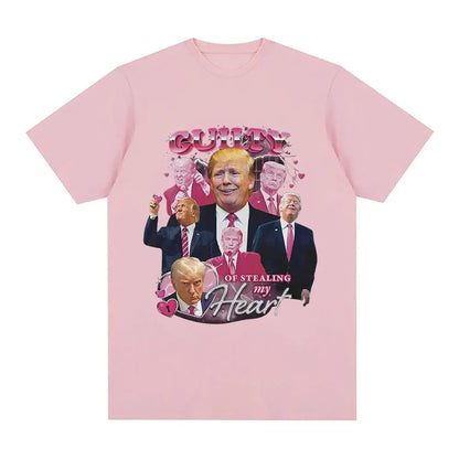 Funny Donald Trump Stealing My Heart Guilty T-shirt  Women's High Quality Soft Casual Short sleeved T-shirt Unisex